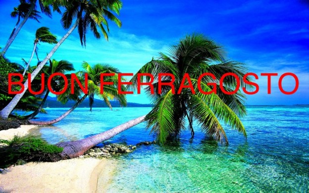 2015.08.19_.... reduci da Ferragosto!!!